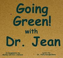 Going Green with Dr. Jean