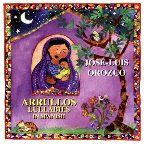 Arrullos: Lullabies In Spanish