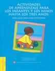 Learning Activities for Infants and Toddlers, Spanish Edition